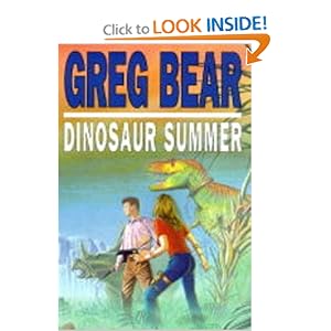 Dinosaur Summer Greg Bear